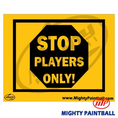 Safety Sign - PLAYER ONLY 