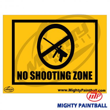 Non Shooting Zone MP-FE-S002 Paintball Safety Sign 
